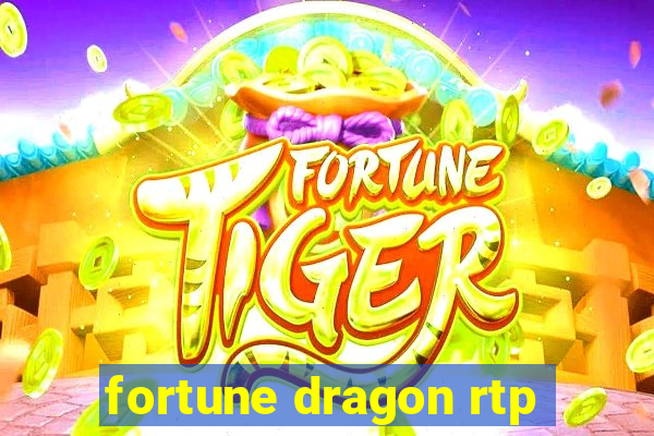 fortune dragon rtp